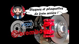 Montage Disques et Plaquettes de Frein Arrière [Brembo] avec Frein à Main électrique sur GOLF 7