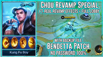 Chou Revamp Special Skin Script With Lobby Effects With Backup File Bendetta Patch No Password