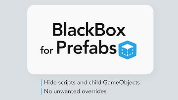 BlackBox for Prefabs | Trailer