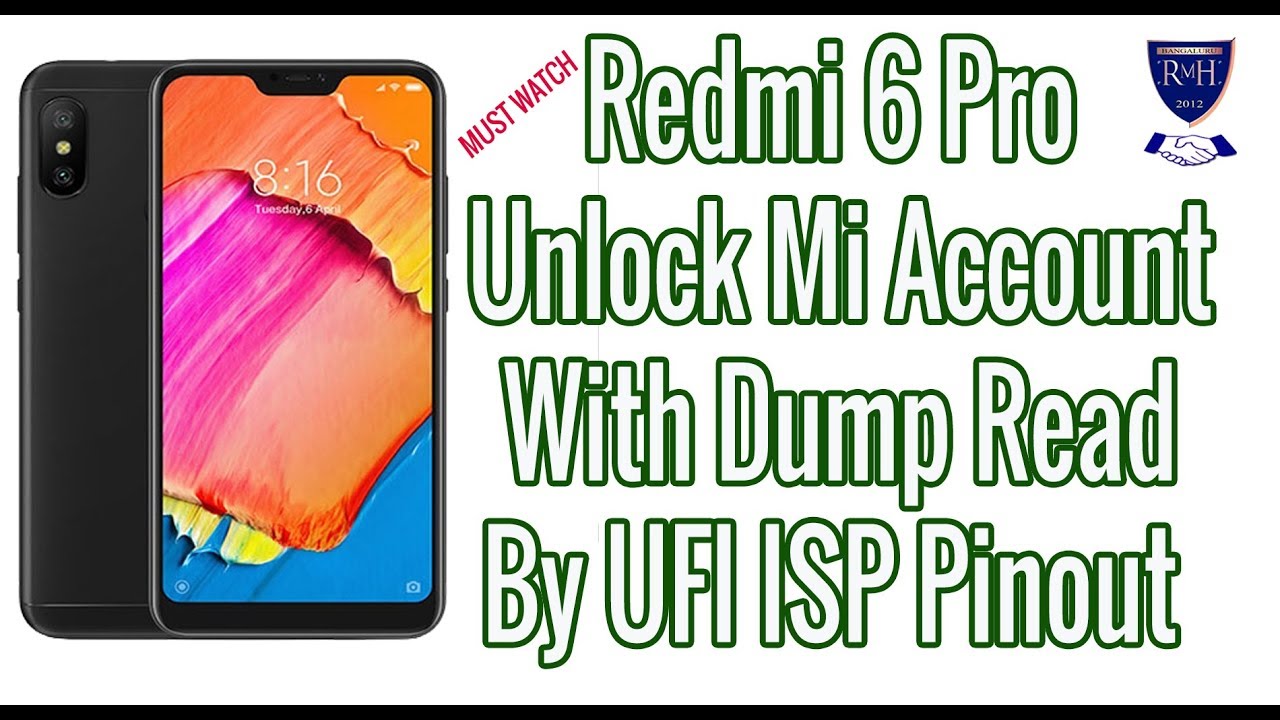 Redmi 6 Pro Unlock Mi Account With Dump Read By UFI ISP Pinout