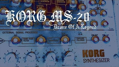 Korg MS-20 // Drone Of A Legend // Pure Sound // No Talking