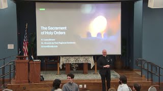 OCIA 18 - The Sacrament of Holy Orders