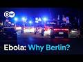 Why a US Ebola patient is in Berlin and what makes this strain so hard to stop | DW News