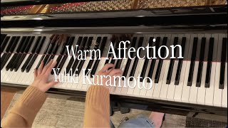 Warm Affection by Yuhki Kuramoto