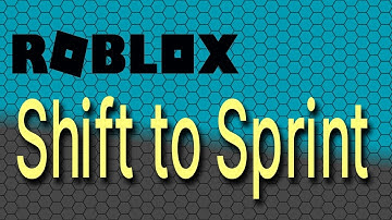 Shift to sprint in roblox studio!