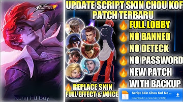 New Update | Script Skin Chou Kof Iori Yagami No Password | Full Effect Voice | New Patch