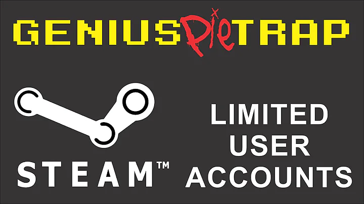 Steam Limited User Accounts