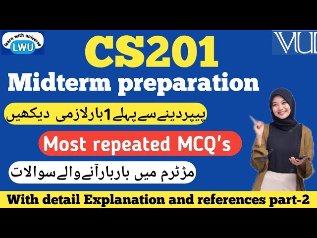 CS201 midterm preparation fall 2025||cs201 most important and repeated MCQ's by learn with universe