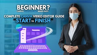 How To Edit Videos in Canva | Canva Video Editing Tutorial for Beginners (Full Guide)