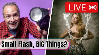 Can Small Flash Do BIG Things? - LIVE