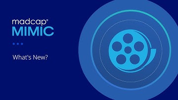 What’s New in MadCap Mimic 8.2