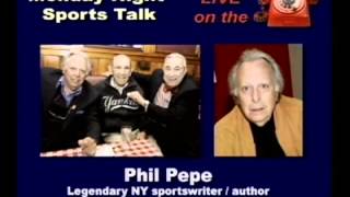 Play video: Phil Pepe - Legendary Sportswriter & Author
