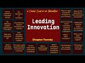 How to lead innovation | The last chapter of crash course on innovation