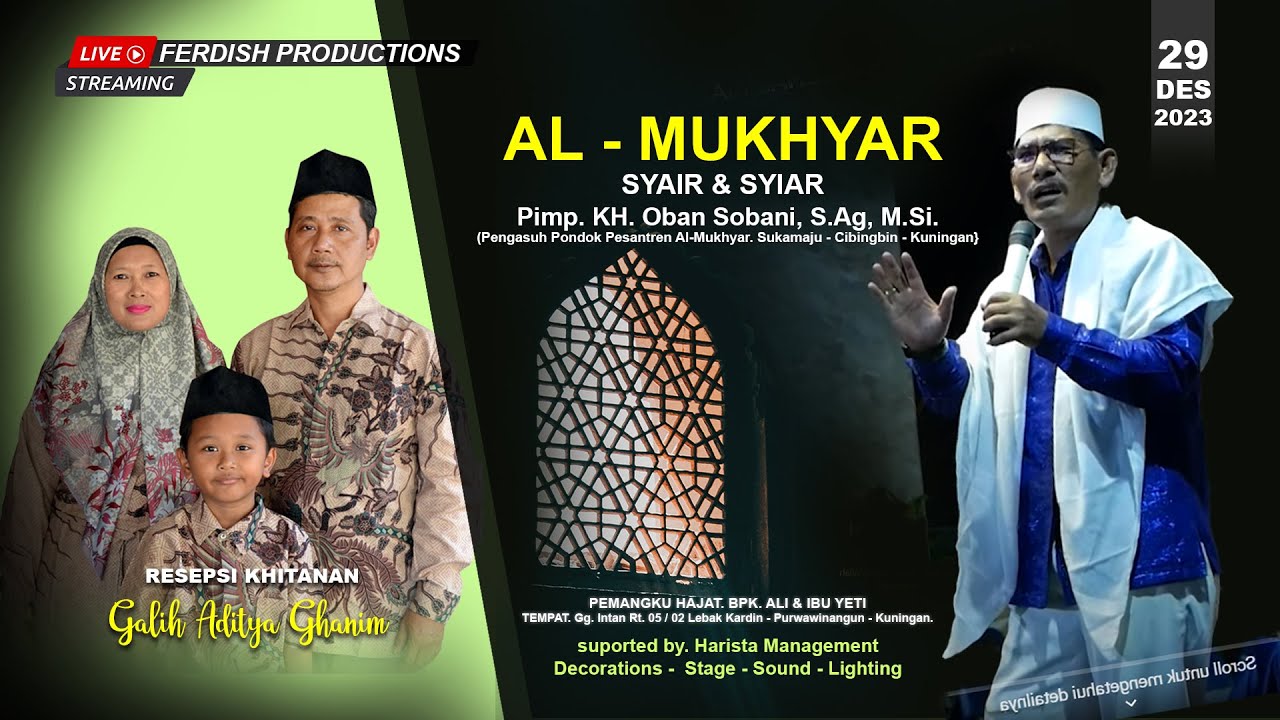 🔴 LIVE AL-MUKHYAR SYIAR DAN SYAIR  KH. Oban Sobani, S.Ag, M.Si.|| LEBAK KARDIN. 29 DES 2023 || MALAM