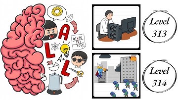 Brain Test All Star : Level 313 , 314 – How to Solve? (Walkthrough)