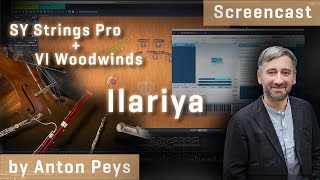 Download Lagu Synchron Strings Pro \u0026 VI Woodwinds: Ilariya, Screencast by Anton Peys MP3