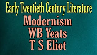 Modernism,W B Yeats & T S Eliot|3rd Sem History of English L&L(KU)|Summary|Lyrical Ballads