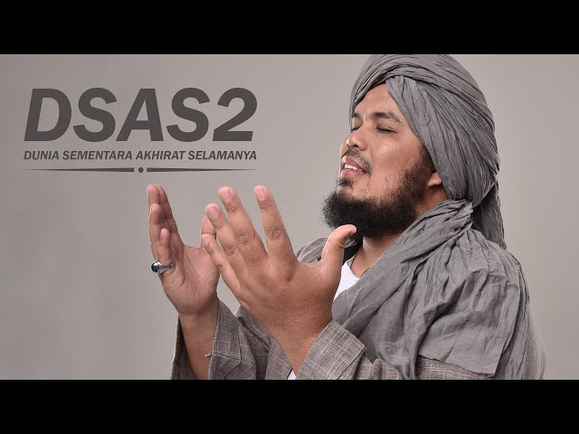 Derry Sulaiman - Dunia Sementara Akhirat Selamanya (DSAS 2) | Official Music Video class=