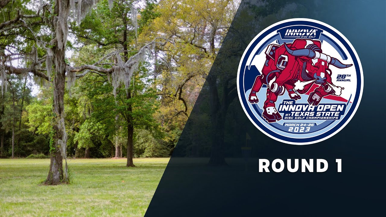 Round 1, MPO 2023 Innova Open at Texas States YouTube