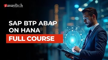 SAP BTP ABAP on HANA Full Course | ZaranTech