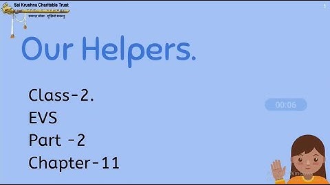#1590 - Our helpers | Class 02 | EVS | Chapter 11 | Part 02