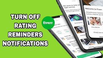 How To Turn Off Rating Reminders Notifications On Fiverr App