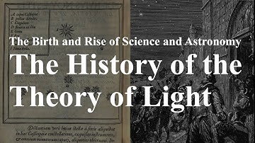 The Historical Understanding of Light