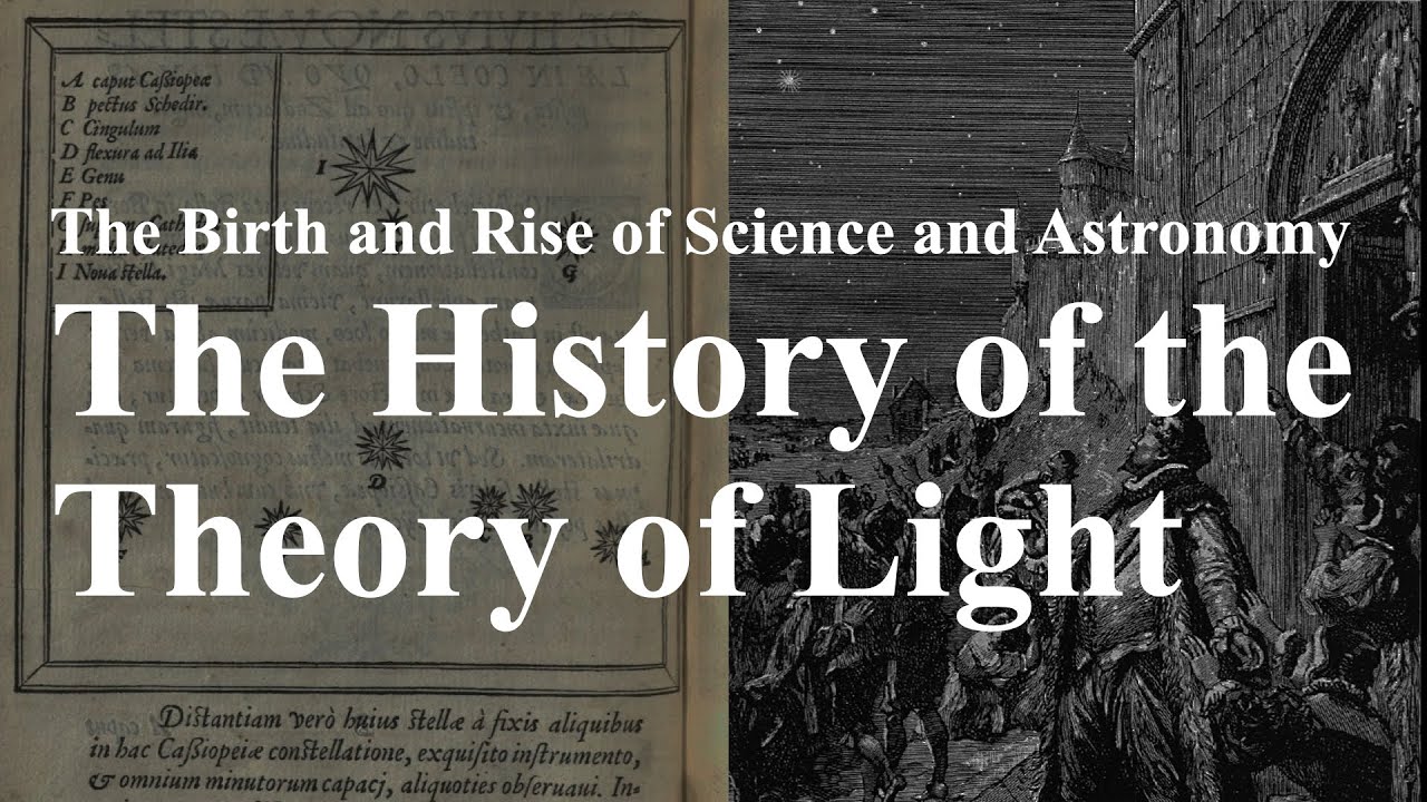 The Historical Understanding Of Light YouTube The Historical Understanding Of Light YouTube