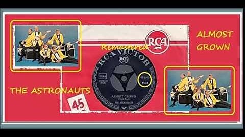 The astronauts - Almost Grown