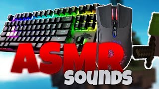 Mouse Keyboard Sounds Asmr W Handcam - Bedwars