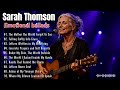 Sarah Thomson  Eve – Deep Emotional Slow Rock Songs That Touch the Heart | New Album 2026