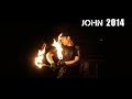 John Teaser 2014 - Kungfu Fire Show