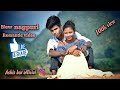 Tore aashiq hu hu mai deewana ll new nagpuri romantic ll singar vickykachap ll 1080p