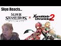 Skye Bennett reacts to Pyra & Mythra in Smash