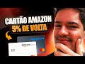 Cartão Amazon vale a pena ou é FURADA? [ANÁLISE COMPLETA]