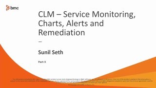 CLM: Health Monitoring and Remediation of Servers and Services -  Part 3