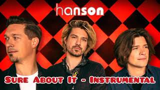 HANSON - Sure About It | Instrumental