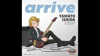 Yamato Ishida×TEEN-AGE WOLVES - Walk on the Edge ~Ishida Yamato no Theme~ -New Vocal Arrange Ver.-