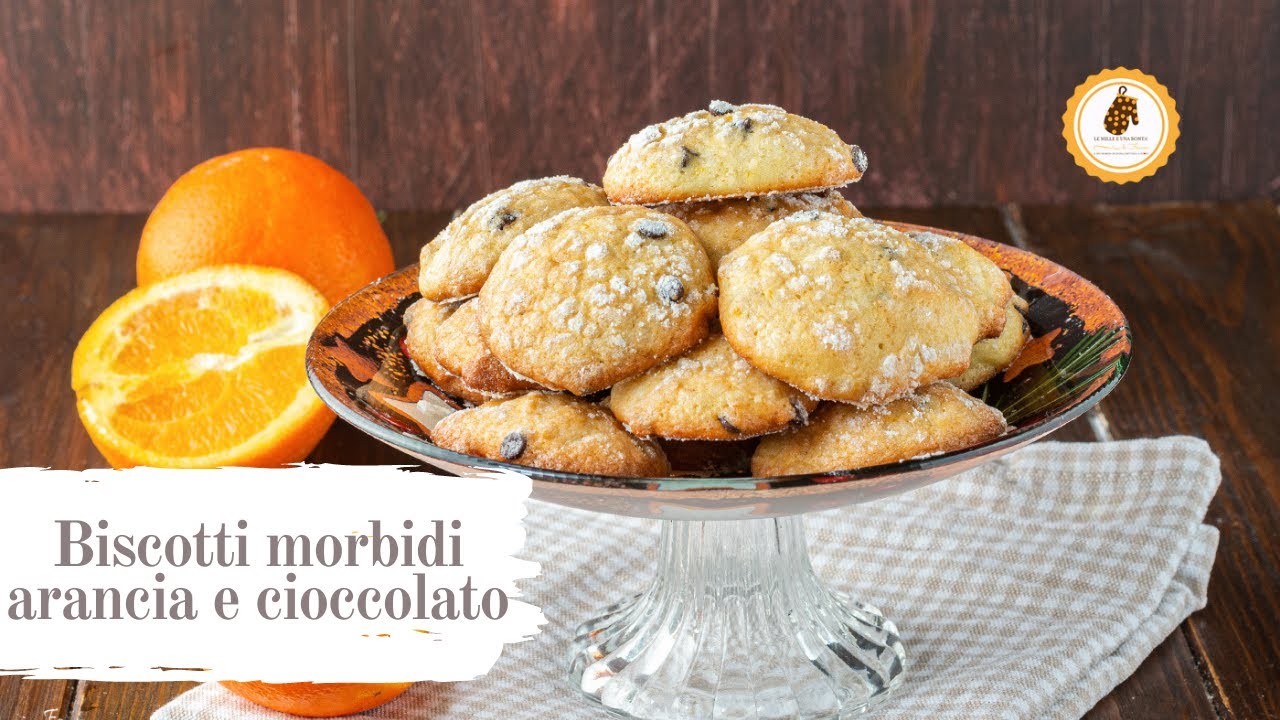 BISCOTTI MORBIDI ARANCIA E CIOCCOLATO pronti in 20 MINUTI e si fanno con UN CUCCHIAIO
