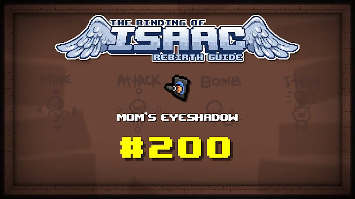 Binding of Isaac: Rebirth Item guide - Mom's Eyeshadow