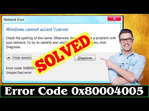 [FIXED] How to Fix Error 0x80004005 Code Problem Issue