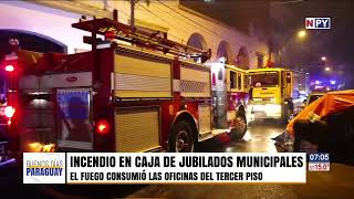 Incendio consumió parte de las oficinas de la Caja de Jubilados Municipales