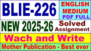 BLIE 226 solved assignment 2025-26 in English || blie 226 solved assignment 2026 || ignou blie226