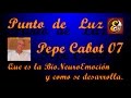 Pepe Cabot 07   Punto de Luz   que es  la BioNeuroEmoción  y como s e desarrolla