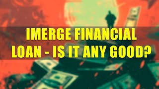 Is Imerge Financial Debt Consolidation Loan Worth It? What Do Reviews Say About It?
