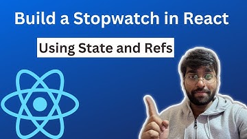 How to build a Stopwatch in React 🔥 | React JS Interview