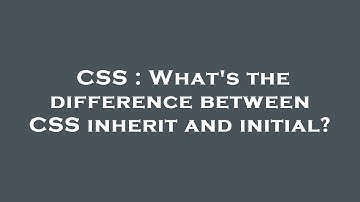 CSS : What