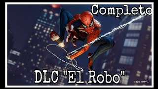 Marvel‘s Spider-Man: El Robo - Toda La Campaña - "Un Bello Reencuentro" (Español Latino)