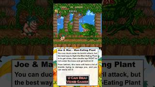 U Can Beat Video Games - Joe & Mac - Man-Eating Plant