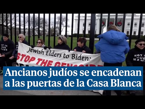 Ancianos judíos se encadenan a las puertas de la Casa Blanca para pedir el alto el fuego en Gaza